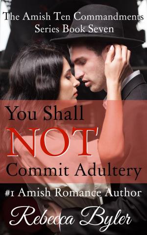 bigCover of the book You Shall Not Commit Adultery by 