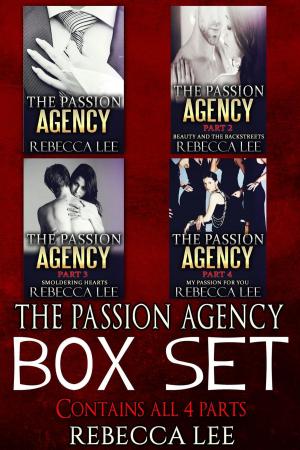 Cover of the book The Passion Agency, The Boxed Set by A.r.wallace