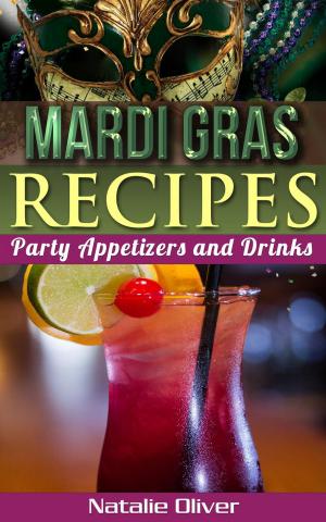 Cover of the book Mardi Gras Recipes by Joy Wielland