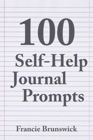 Book cover of 100 Self-Help Journal Prompts