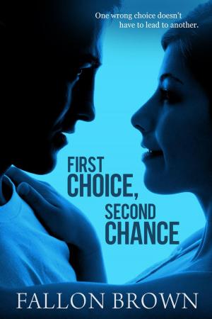 Book cover of First Choice, Second Chance