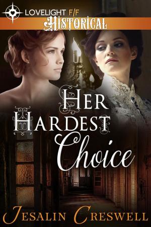 Cover of the book Her Hardest Choice by Mark Pace, Matthew W. Grant
