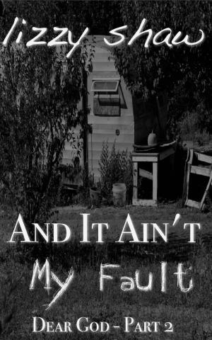 Cover of the book And It Ain't My Fault by Ian Hay