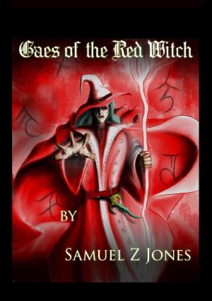 Cover of the book Gaes of the Red Witch by Alan Nayes