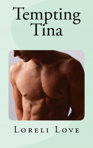 bigCover of the book Tempting Tina: An Impossible Erotic Romance by 