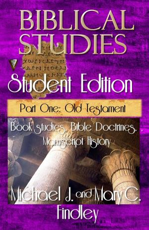 Book cover of Biblical Studies Student Edition Part One: Old Testament
