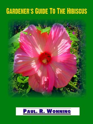 Book cover of Gardener's Guide to The Hibiscus