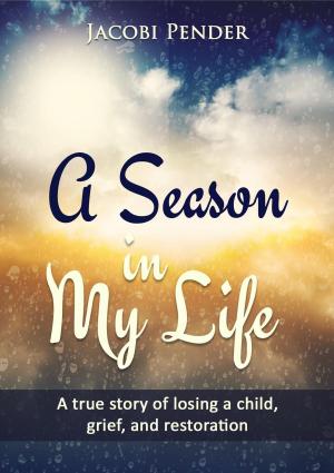 bigCover of the book A Season In My Life by 