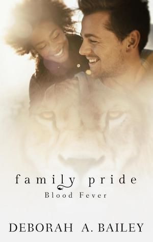 Cover of Family Pride: Blood Fever