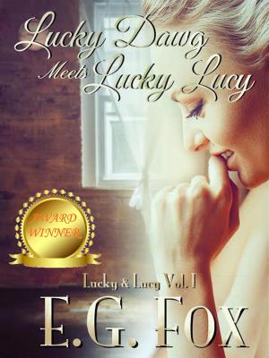 Cover of the book Lucky Dawg Meets Lucky Lucy by Kalifer Deil