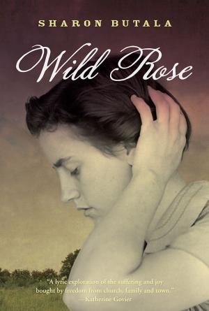 Cover of the book Wild Rose by Rita Feutl