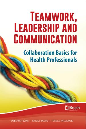 Book cover of Teamwork, Leadership and Communication
