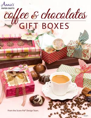 Cover of the book Coffee & Chocolates Gift Boxes by Melanie Muenchinger