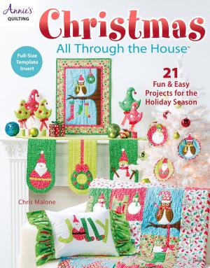 Cover of the book Christmas All Through the House by Mae Fox, Jan Fields
