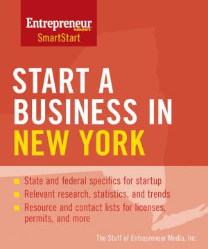 Cover of the book Start a Business in New York by The Staff of Entrepreneur Media, Inc.