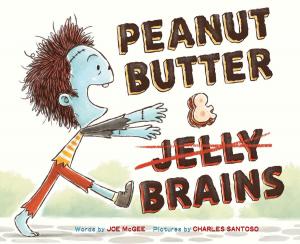 Cover of the book Peanut Butter & Brains by Luther Darkmore
