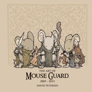 Cover of the book Art of Mouse Guard by Tom Siddell
