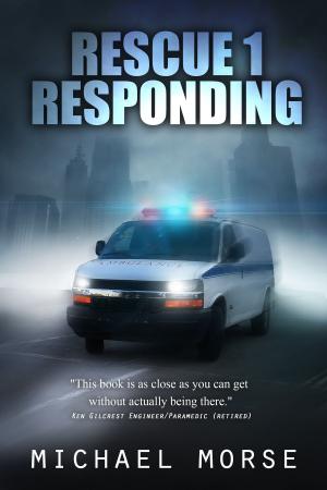 Cover of the book Rescue 1 Responding by Kathleen A. Handal, MD