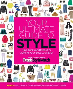 Cover of the book Your Ultimate Guide to Style by The Editors of TIME