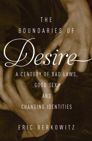 Cover of the book The Boundaries of Desire by Jacqueline Omerta, MA, MFT