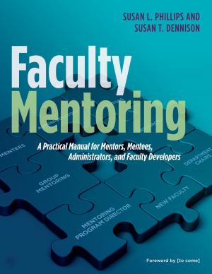 Cover of the book Faculty Mentoring by Allan E. Goodman