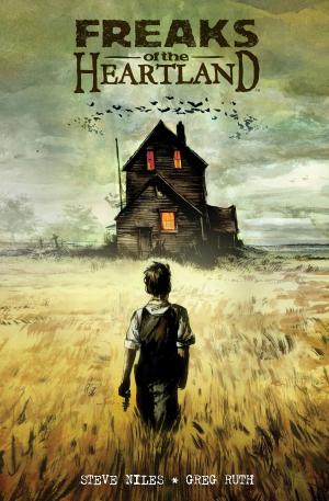 Cover of the book Freaks of the Heartland by Zack Keller