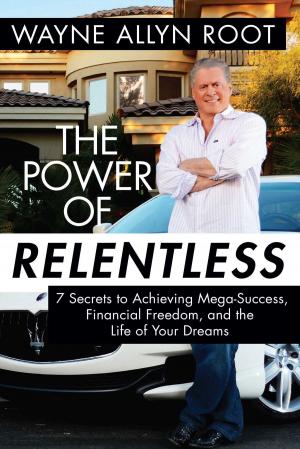 Cover of the book The Power of Relentless by Jed L. Babbin, Edward Timperlake