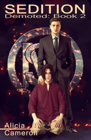 Cover of the book Sedition (Demoted - Book 2) by Annabeth Leong