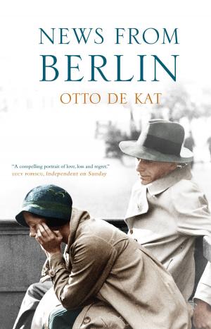 Cover of the book News From Berlin by Colin Clayton