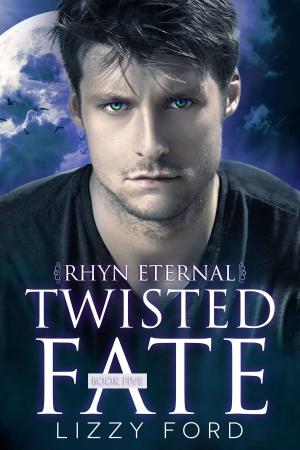 Cover of the book Twisted Fate (5, Rhyn Eternal) by Lizzy Ford