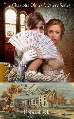 Cover of the book The Tattered Heiress by Trinity Blacio, Ana Lee Kennedy