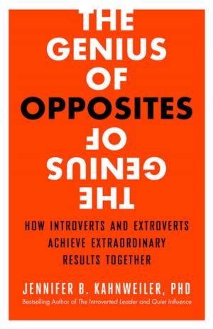 Book cover of The Genius of Opposites
