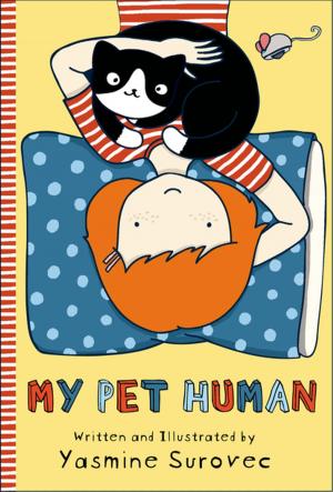 Cover of the book My Pet Human by Al Berenger