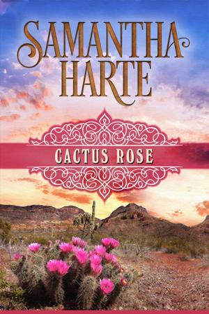 Cover of the book Cactus Rose by Mary Hart Perry