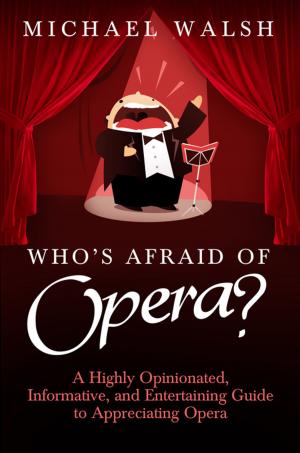 Cover of the book Who's Afraid of Opera? by S.E. Hinton