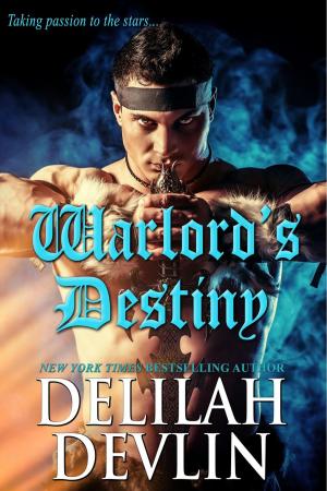 Cover of the book Warlord's Destiny by Delilah Devlin