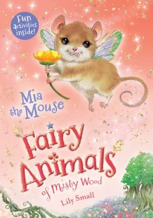 Cover of the book Mia the Mouse by Jane Yolen