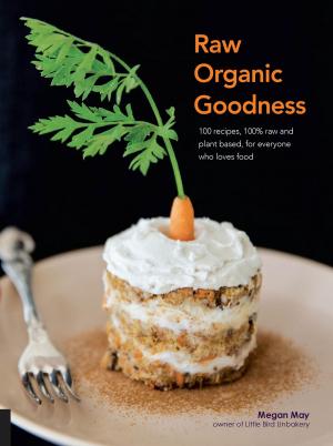 Cover of the book Raw Organic Goodness by Judy Hall