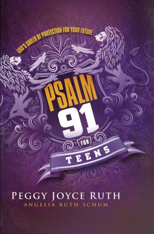 Cover of the book Psalm 91 for Teens by Dr. Deborah Starczewski, DTh