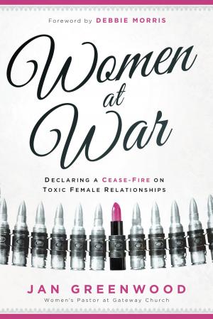 Cover of the book Women At War by John Loren Sandford, Paula Sandford, Lee Bowman