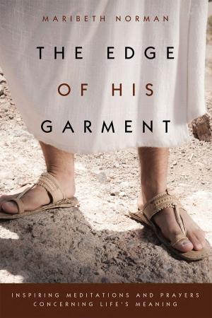 Cover of the book The Edge of His Garment by Virginia Garberding, Cecil Murphey