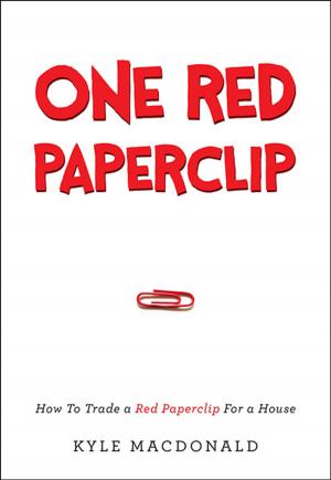 Cover of the book One Red Paperclip by Ed Innerarity, Paige Innerarity