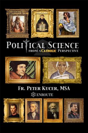 Cover of the book Political Science from a Catholic Perspective by Jeffrey Thompson
