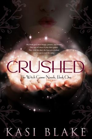 Cover of the book Crushed by Kendra L. Saunders