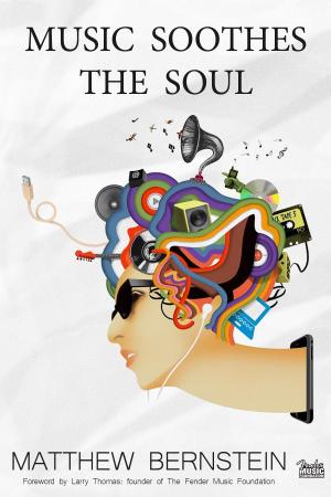 Cover of the book Music Soothes the Soul by Karla Diggs