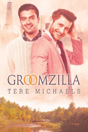 Cover of the book Groomzilla by Rhys Ford