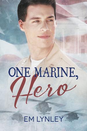 Cover of the book One Marine, Hero by CJane Elliott