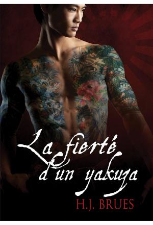 Cover of the book La fierté d'un yakuza by Tempeste O'Riley