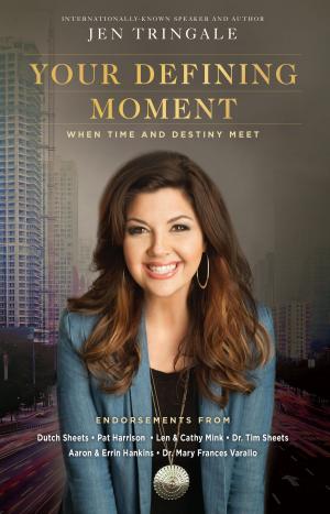 Cover of the book Your Defining Moment by Jones, Beth