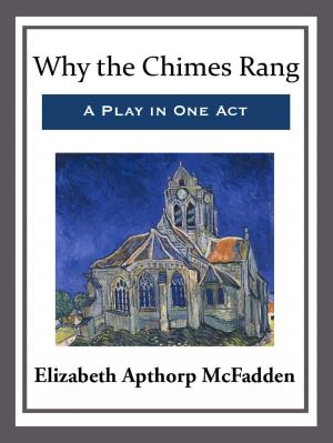 Cover of the book Why the Chimes Rang: A Play in One Act by Poul Anderson